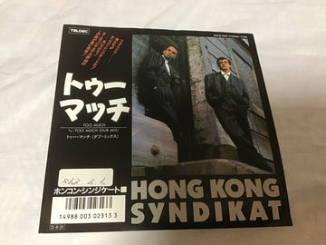 HongKong Syndikat : Too Much (7", Maxi, Promo)