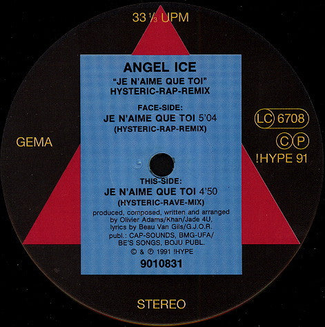 Angel Ice : Je N'aime Que Toi (Hysteric Rap-Remix) (12")