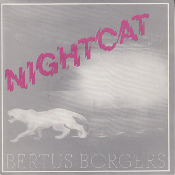 Bertus Borgers : Nightcat (7", Single)