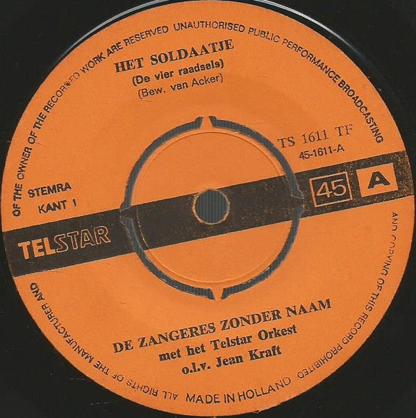 De Zangeres Zonder Naam* : Het Soldaatje (De Vier Raadsels) (7", Single)