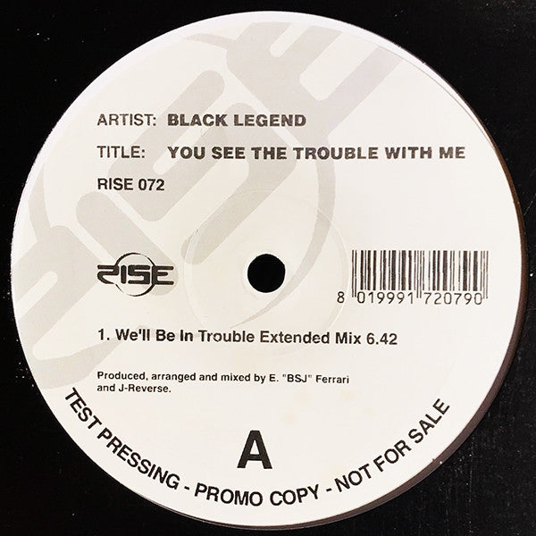 Black Legend : You See The Trouble With Me (12", Promo, TP)
