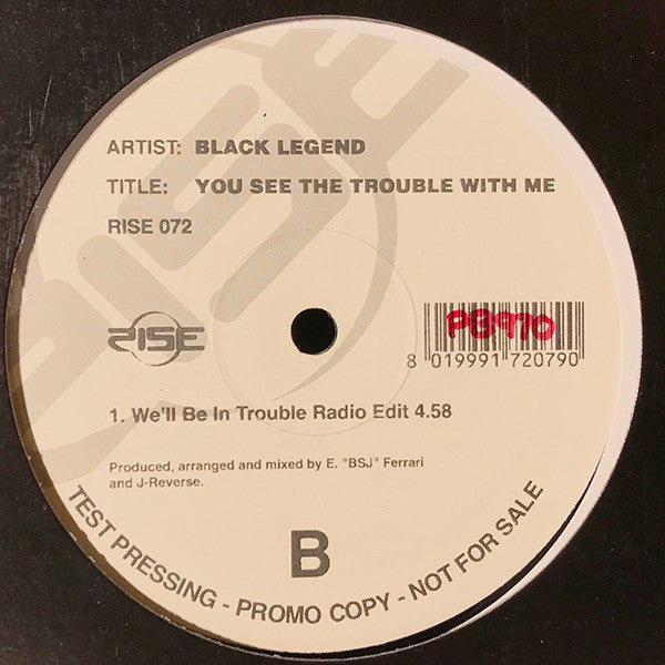 Black Legend : You See The Trouble With Me (12", Promo, TP)