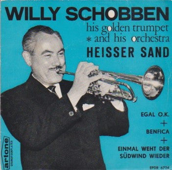 Willy Schobben And His Orchestra : Heisser Sand (7", EP)