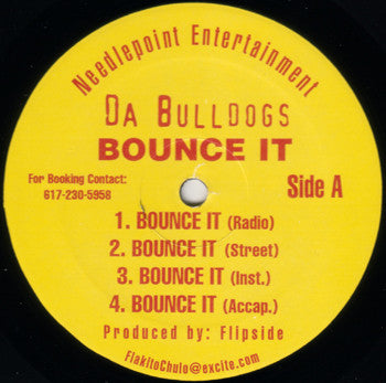 Da Bulldogs : Bounce It / Live It Up (12")