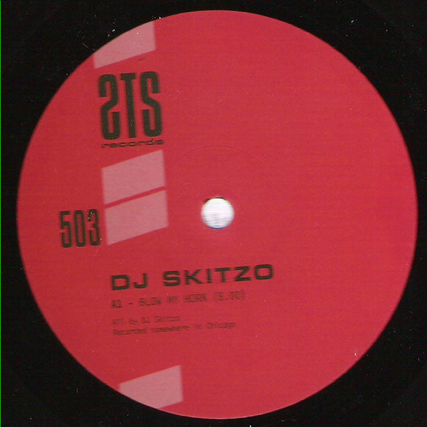 DJ Skitzo : Blow My Horn (12")