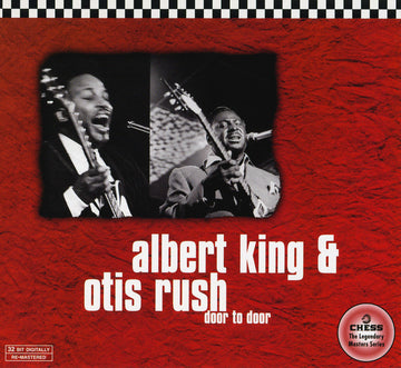 Albert King & Otis Rush : Door To Door (CD, Comp, Mono, RE, RM, Dig)