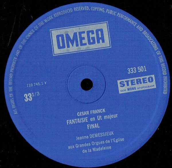 César Franck - Jeanne Demessieux : Fantaisie En Ut Majeur / Final / Premier Choral En Mi Majeur (LP)