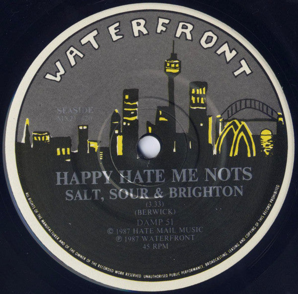Happy Hate Me Nots : Salt Sour And Brighton (7", Single)