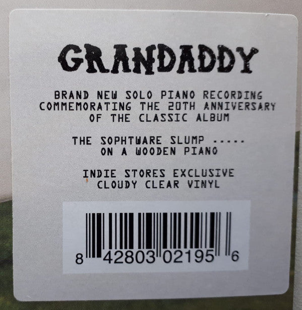 Grandaddy : The Sophtware Slump .​.​.​.​. On A Wooden Piano (LP, Album, Ltd, Clo)