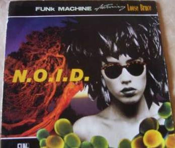 Funk Machine Feat. Loose Bruce : N.O.I.D. (12")