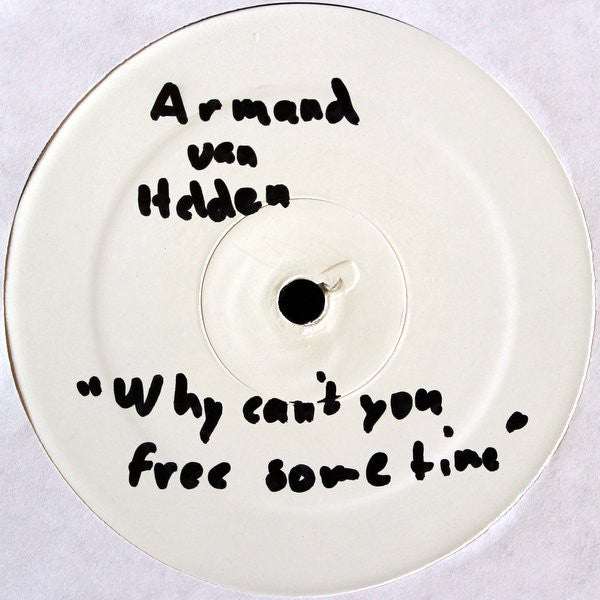 Armand Van Helden : Why Can't You Free Some Time / I Can Smell U (12", Promo, W/Lbl)