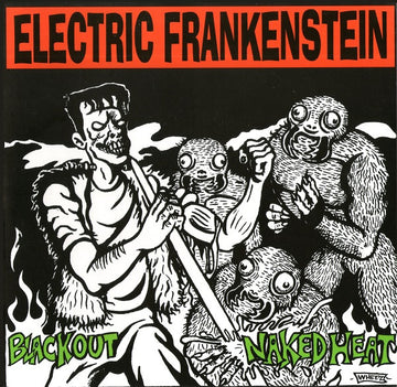 Electric Frankenstein : Blackout / Naked Heat (7", Single)