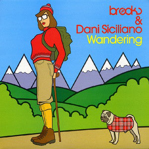 Brooks & Dani Siciliano : Wandering (12")