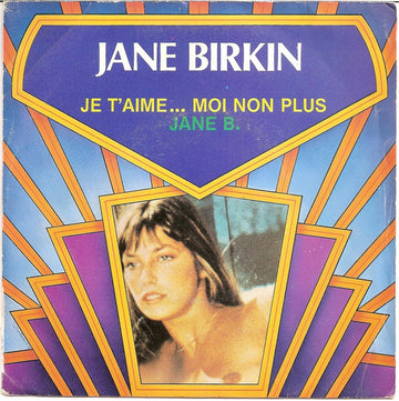 Jane Birkin : Je T'aime ... Moi Non Plus / Jane B. (7", Single, RE)