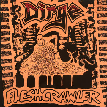 Dirge (6) : Fleshcrawler (12", EP)