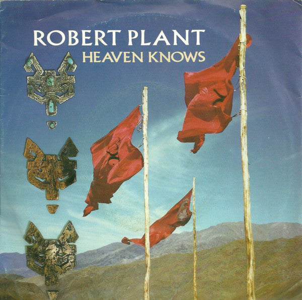 Robert Plant : Heaven Knows (7", Single)