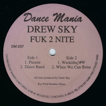 Drew Sky : Fuk 2 Nite (12")