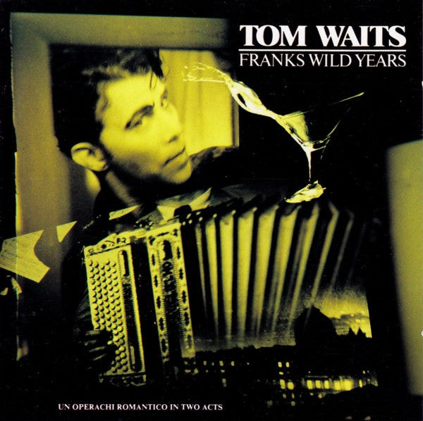 Tom Waits : Franks Wild Years (CD, Album, RE)