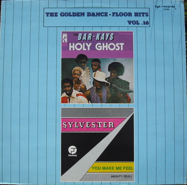 Bar-Kays / Sylvester : Holy Ghost / You Make Me Feel (Mighty Real) (12")