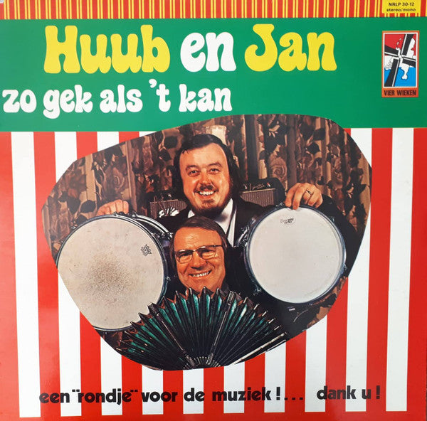 Huub En Jan : Zo Gek Als 't Kan (LP, Album)