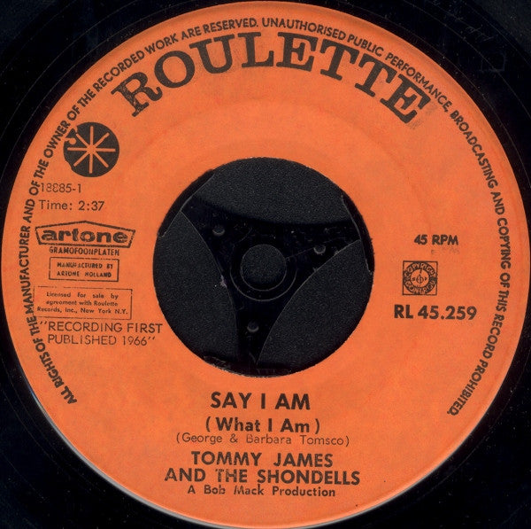 Tommy James & The Shondells : Say I Am (7")