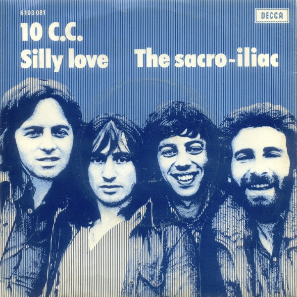 10cc : Silly Love (7", Single)