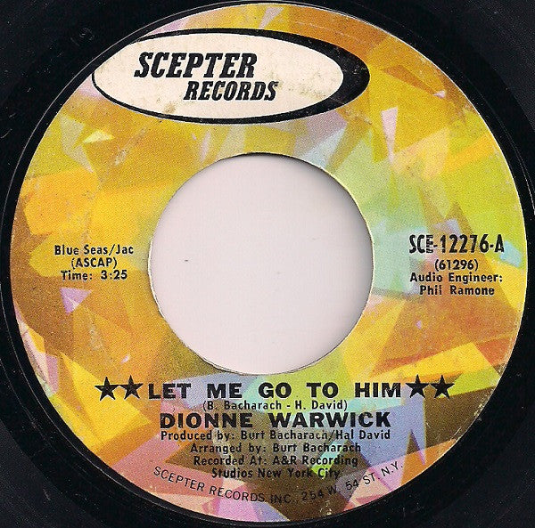 Dionne Warwick : Let Me Go To Him (7")