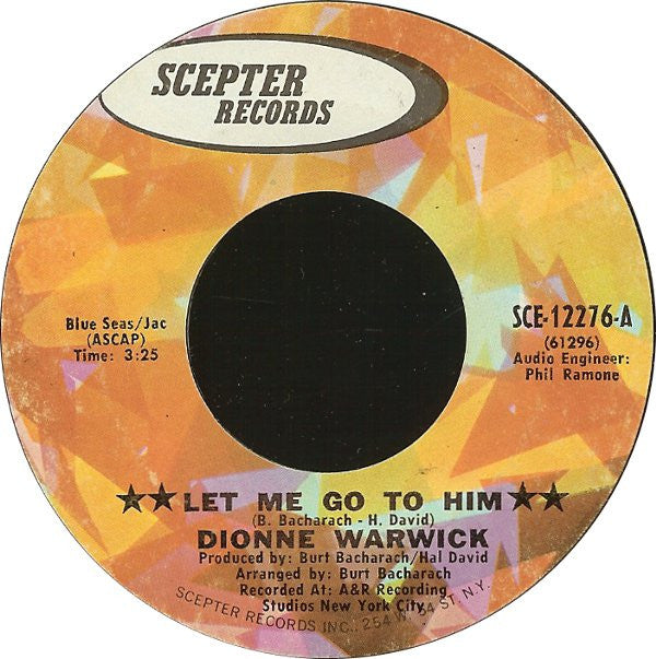 Dionne Warwick : Let Me Go To Him (7")