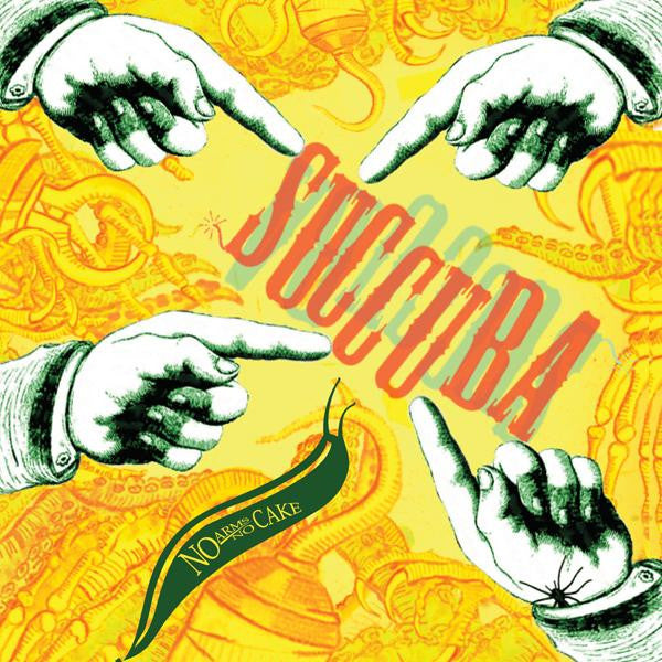 Succuba : No Arms / No Cake (CD, Album, Ltd)