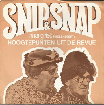 Snip & Snap : Hoogtepunten Uit De Revue (7", EP)