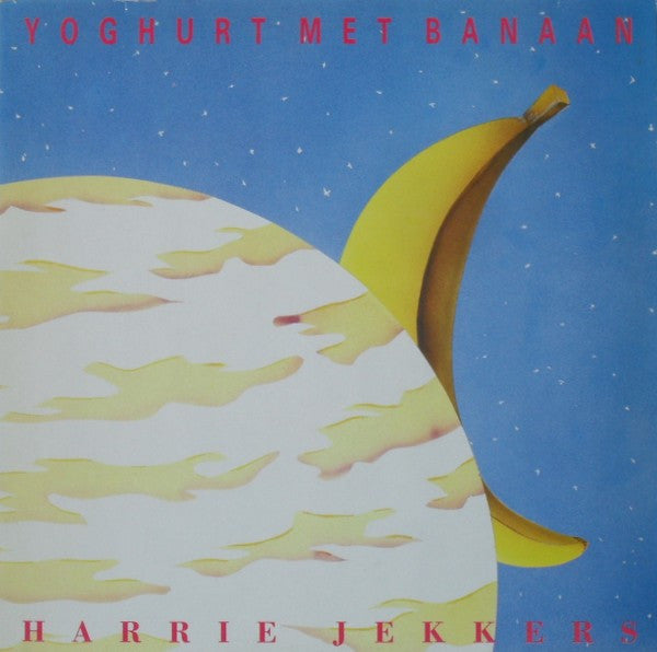 Harrie Jekkers : Yoghurt Met Banaan (LP, Album)