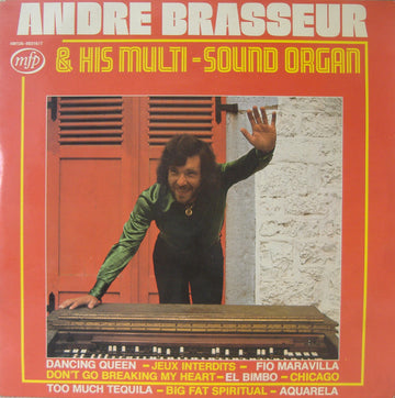 André Brasseur : André Brasseur & His Multi-sound Organ (2xLP, Comp)