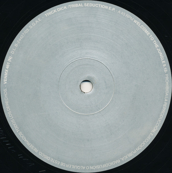 Thick:Dick* : Tribal Seduction EP (12", EP)