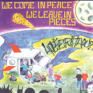 Holier Than Thou? : We Come In Peace We Leave In Pieces (7", EP)