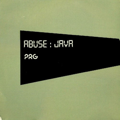 Abuse : Java (12")