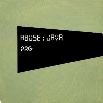 Abuse : Java (12")