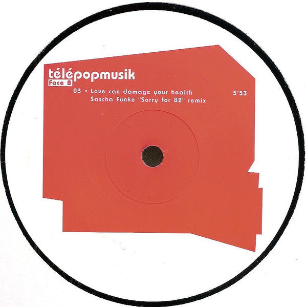 Télépopmusik : Love Can Damage Your Health (Remixes) (2x12")