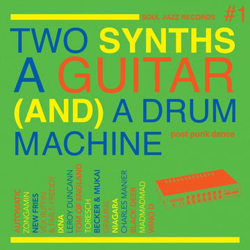 Various : Two Synths A Guitar (And) A Drum Machine #1 (2xLP, Comp, Gre)