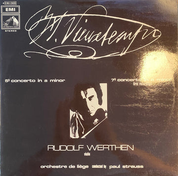Henri Vieuxtemps - Rudolf Werthen, Orchestre Philharmonique De Liège Dir. Paul Strauss : Violin Concertos Nr. 5, Op. 37 & Nr. 7, Op. 49 (LP)