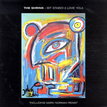 The Shrink : Bit Staboi (I Love You) (12")