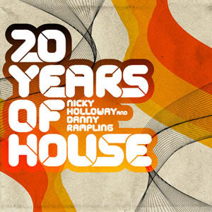 Nicky Holloway And Danny Rampling : 20 Years Of House (2xCD, Comp, Mixed, Promo)