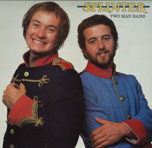 Splinter (2) : Two Man Band (LP, Album)