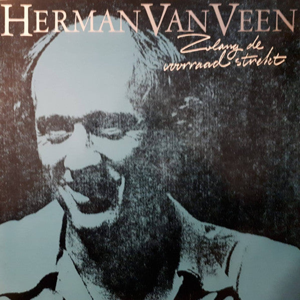 Herman van Veen : Zolang De Voorraad Strekt (LP, Album)