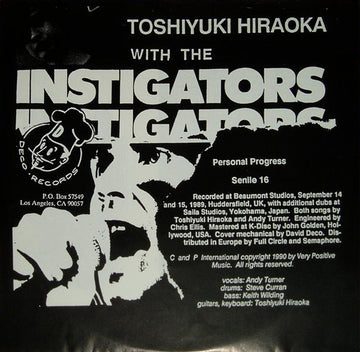 Toshiyuki Hiraoka With The Instigators : Personal Progress / Senile 16 (7")