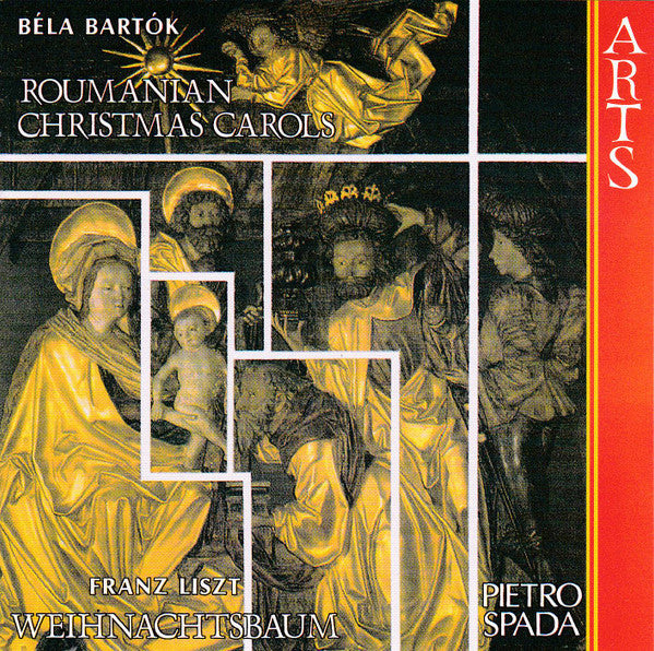 Franz Liszt, Béla Bartók , Piano Pietro Spada : Weihnachtsbaum • Romanian Christmas Carols (CD)