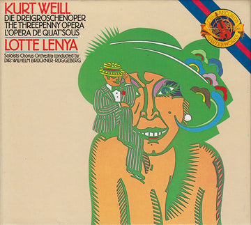 Kurt Weill - Lotte Lenya, Wilhelm Brückner-Rüggeberg : Die Dreigroschenoper / The Threepenny Opera / L'Opéra De Quat'Sous (CD, RE)