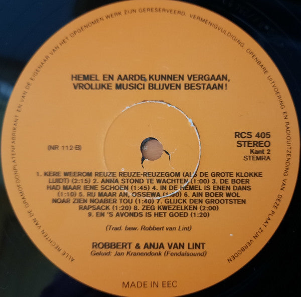 Gheselscap Goet Ende Fyn / Robbert & Anja van Lint : Hemel En Aarde Kunnen Vergaan, Vrolijke Musici Blijven Bestaan (LP, Album, RE)