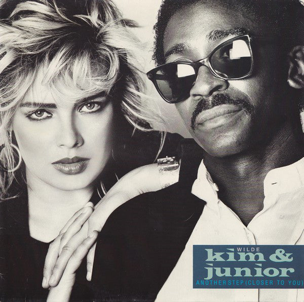 Kim Wilde And Junior (2) : Another Step (Closer To You) (12", Maxi)