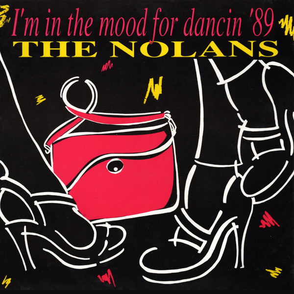 The Nolans : I'm In The Mood For Dancin '89 (12")