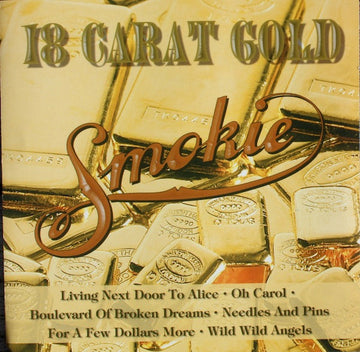 Smokie : 18 Carat Gold (CD, Comp, RE)